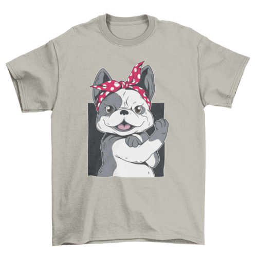 French Bulldog Rosie the Riveter T shirt FrenchieBS